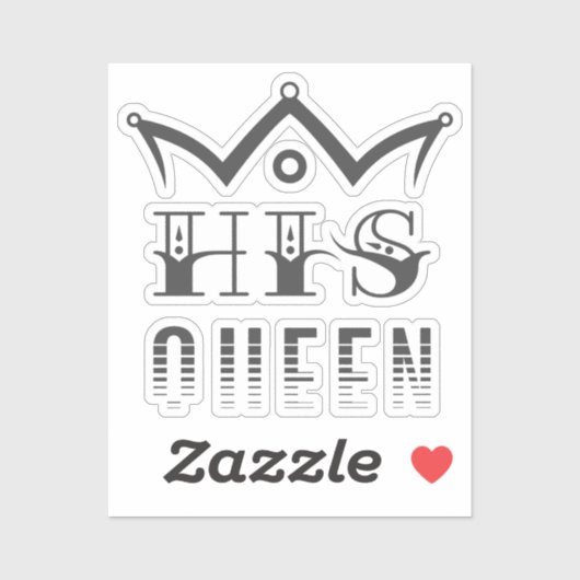 His Queen Sticker (Vel)