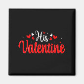 His Valentine Romantic Matching Couples Heart  Magneet (Voorkant)