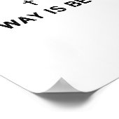 His Way Is Better, Christian, Jesus, Faith  Poster (Hoek)
