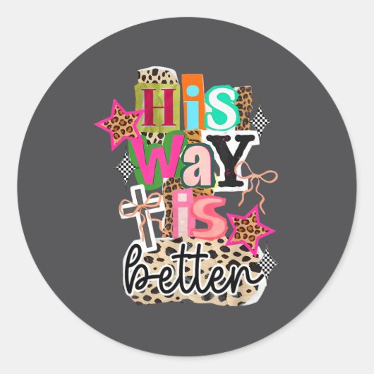 His Way Is Better Leopard Christian Jesus Bible Ve Ronde Sticker (Voorkant)