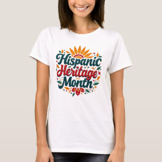 Hispanic Heritage Month Celebration Kleurrijk T-sh T-shirt