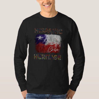 Hispanic Heritage Month Chilië Vlag Latino Chileen T-shirt