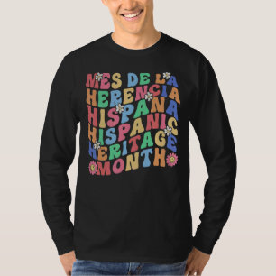 Hispanic Heritage Month de la Herencia Hispana T-shirt