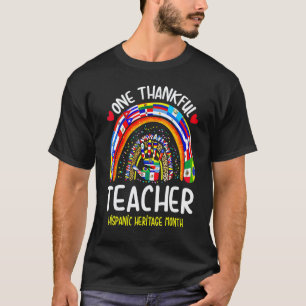 Hispanic Heritage Month Eén dankbare leraar aantal T-shirt