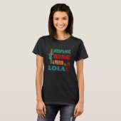 Hispanic Heritage & Proud Lola T-shirt (Voorkant volledig)