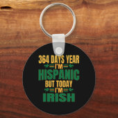 Hispanic Today I'm Irish St Patricks Day Funny Adu Sleutelhanger (Voorkant)