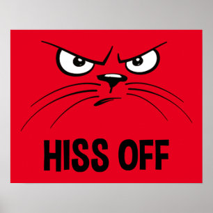 Hiss of Funny Angry Cat Poster