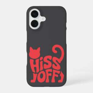 "Hiss Off – Katten Typography Design" iPhone 16 Hoesje