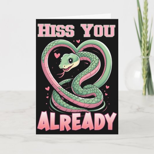 Hiss You Already Cute Snake Card Kaart (Voorkant)