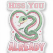 Hiss You Already Pastel Snake Sticker (Voorkant)