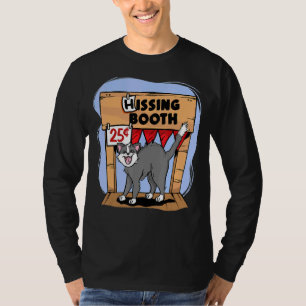 Hissing Booth Kitten Kitty Cat Furmdad T-shirt