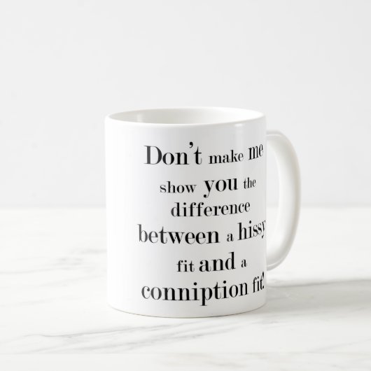 Hissy Fit Mok (Voorkant rechts)
