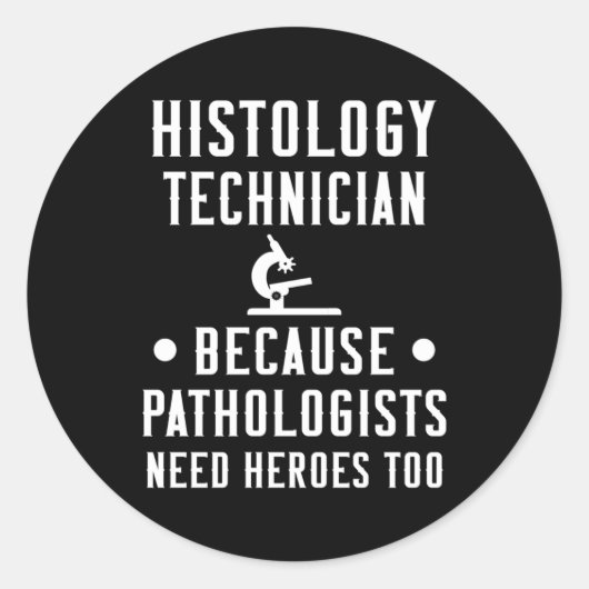 Histologie technologie omdat pathologen helden nod ronde sticker (Voorkant)