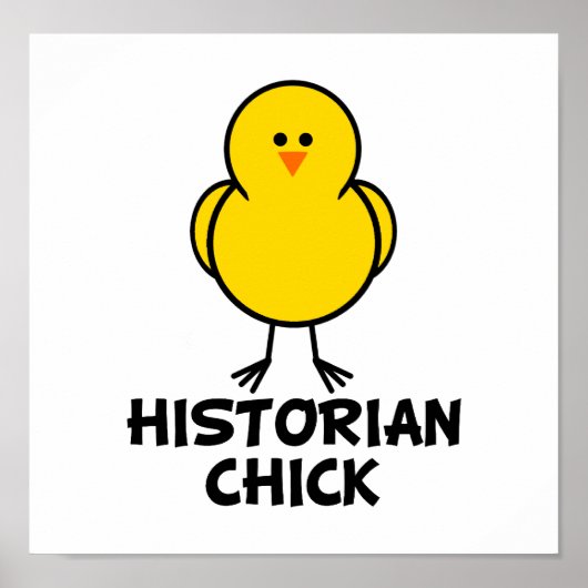 Historian Chick Poster (Voorkant)