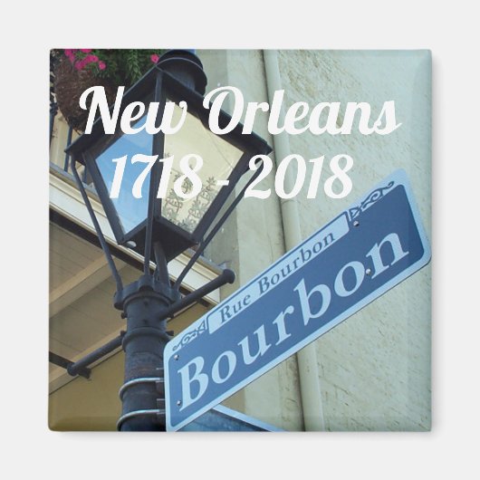 Historic New Orleans Tricentennial Magneet (Voorkant)