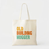 Historic Preservation, Old Building Hugger Tote Bag (Voorkant)