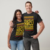 Historical Black College Alumni Melanated And HBCU T-shirt (Unisex)