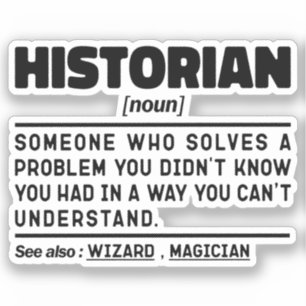 Historicus Noun Definition Geschiedenis Liefhebber Sticker