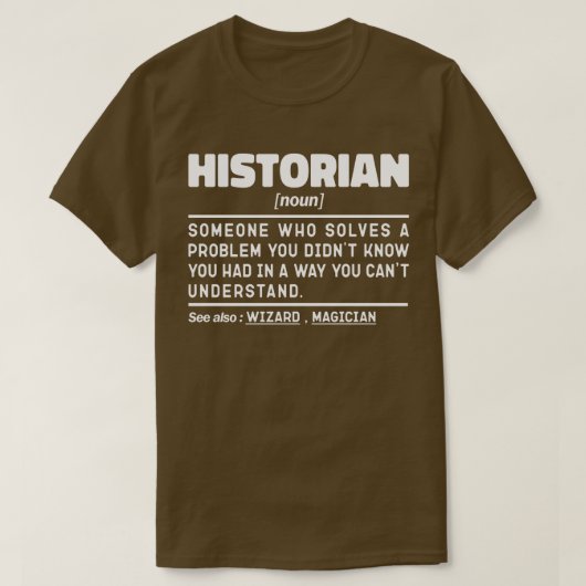 Historicus Noun Definition Geschiedenis Liefhebber T-shirt (Design voorkant)