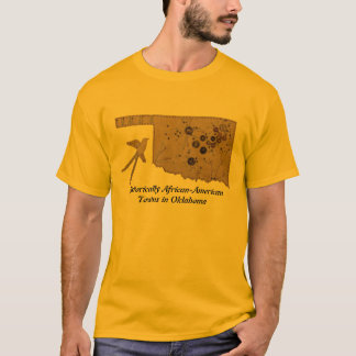 Historisch-Afrikaanse Towns in Oklahoma T-shirt