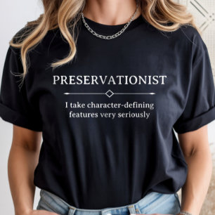 Historisch behoud, carrière in historisch behoud t-shirt