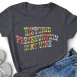 Historisch behoud is mijn vibe, conservator Tri-Blend shirt<br><div class="desc">Vier je liefde voor oude gebouwen met dit groovy T-shirt.</div>