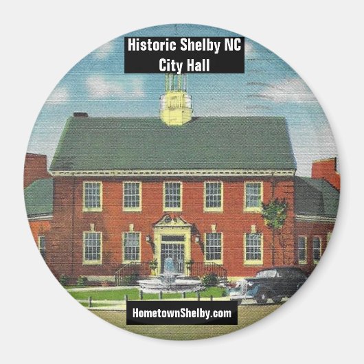 Historisch Shelby NC Stadhuis Magneet (Voorkant)