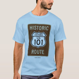 Historische US 101 Route (Transportation Sign) T-shirt
