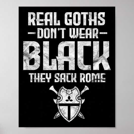 History Teacher Real Goths Don't Wear Black They S Poster (Voorkant)