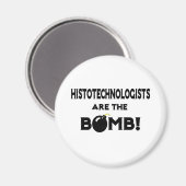 Histotechnologen zijn de bom! magneet (Voorkant / Achterkant)