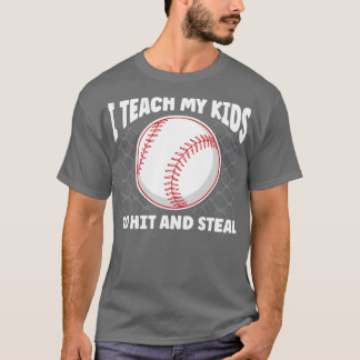 Hit en Steal Baseball1 T-shirt