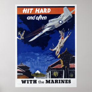 Hit hard en vaak met de mariniers poster