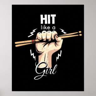 Hit Like a Girl Drummer and Drum stick Poster