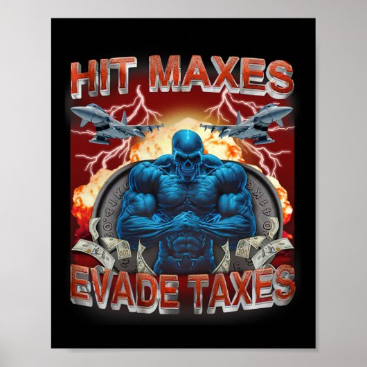 Hit Maxes Ontwijken Belastingen Grappige Gym Bodyb Poster (Voorkant)