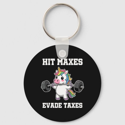 Hit Maxes Ontwijken Belastingen Grappige Gym Bodyb Sleutelhanger (Voorkant)