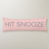 Hit Snooze - Roos Quartz Lichaamskussen (Voorkant)
