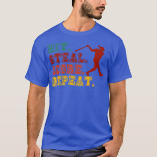 Hit Steal Score Herhaal Grappige honkballiefhebber T-shirt