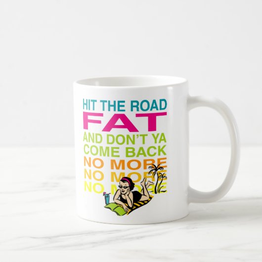 Hit the Road Fat! Koffiemok (Rechts)