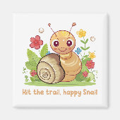 Hit the trail, happy Snail Magneet (Voorkant)