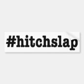 #hitchslap" bumpersticker (Voorkant)