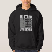 Hittin' Switches Network Admin  1 Hoodie (Voorkant)