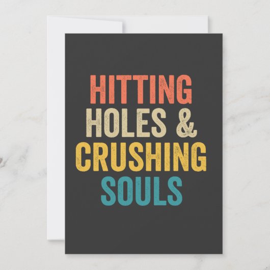 Hitting Holes & Crushing Souls Grappige Cornhole G Kaart (Voorkant)