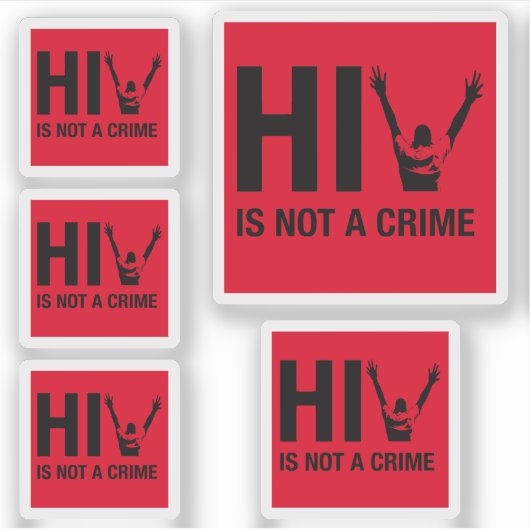 HIV is geen misdaad - HIV Stigma Awareness Sticker (Voorkant)
