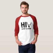 HIV is geen misdaad - HIV Stigma Awareness T-shirt (Voorkant volledig)