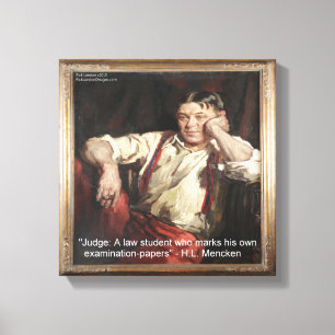 HL Mencken & citaat over rechters canvasprint Canvas Afdruk