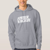HLF "Forever the Highlife" Hoodie (Voorkant)