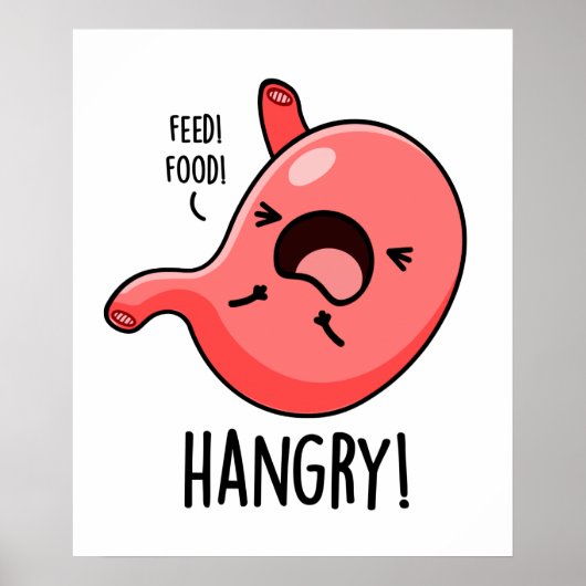 Hmad Funny Hungry Angry Stomach Pun Poster (Voorkant)