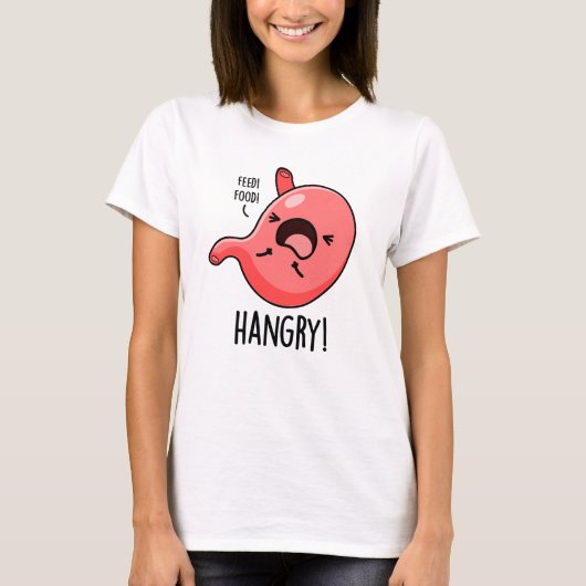 Hmad Funny Hungry Angry Stomach Pun T-shirt (Voorkant)