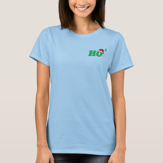 Ho 3 (Cubed) Grappig kerstShirt T-shirt (Voorkant)
