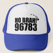 Ho Brah!.., Hawaii Zip Code Pet 96783 Pepeekeo (Voorkant)